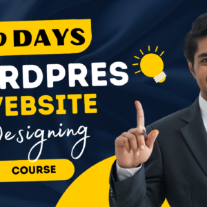 30 Days-WordPress Website Designing Course