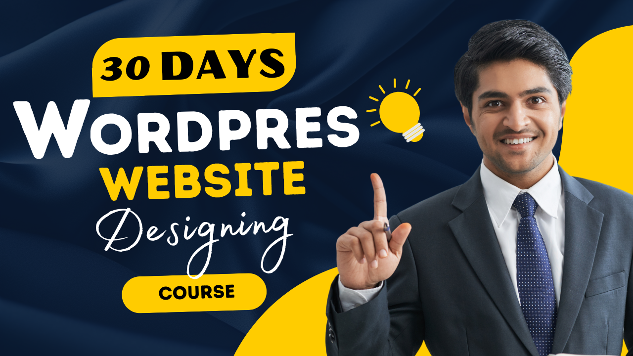 30 Days-WordPress Website Designing Course